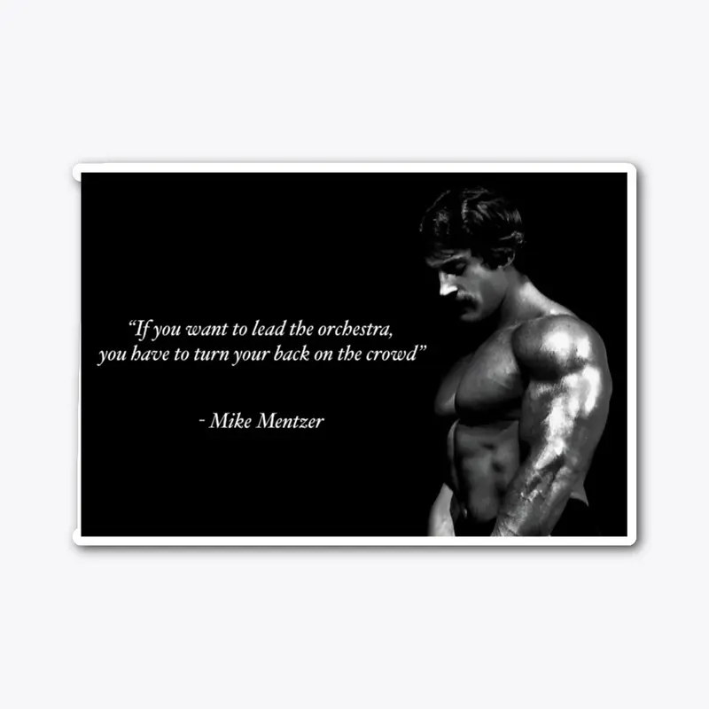 MIKE MENTZER MOTIVATIONAL POSTER