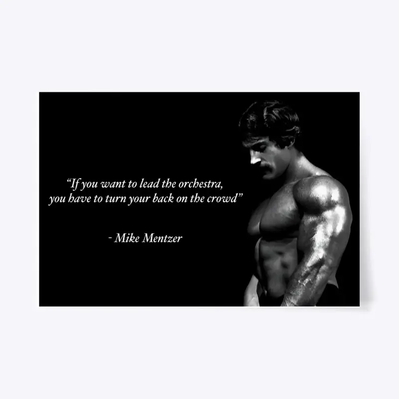 MIKE MENTZER MOTIVATIONAL POSTER